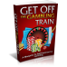 Get Off The Gambling Train - A Blueprint To Self Treatment For Gambling